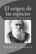 El origen de las especies: Spanish Version