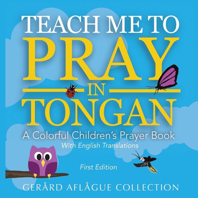 Mary Aflague - Teach Me to Pray in Tongan, Häftad. Tillgänglighet: Lägg i varukorg