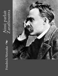 Andrea Gouveia - Ainsi parlait Zarathoustra, Häftad