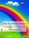 The Rainbow World