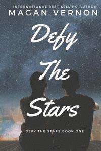 Magan Vernon - Defy The Stars, Häftad. Tillgänglighet: Lägg i varukorg