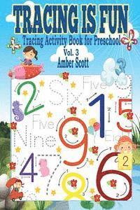 Amber Scott - Tracing is FUN: Tracing Activity Book For Preschool ( Vol.3), Häftad. Tillgänglighet: Lägg i varukorg