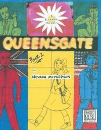 Nevada McPherson - Queensgate: Part 1, Häftad. Tillgänglighet: Lägg i varukorg