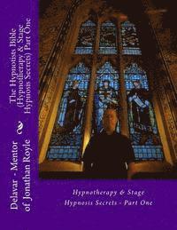Jonathan Royle, Delavar - The Hypnotists Bible (Hypnotherapy & Stage Hypnosis Secrets) Part One, Häftad. Tillgänglighet: Lägg i varukorg