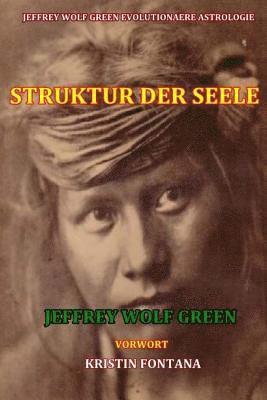 Jeffrey Wolf Green - Struktur Der Seele, Häftad. Tillgänglighet: Lägg i varukorg