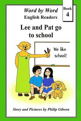 Philip Gibson - Lee and Pat go to school: (Monochrome Version), Häftad. Tillgänglighet: Lägg i varukorg