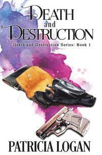 Liz Bichmann - Death and Destruction, Häftad
