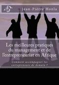 Les meilleures pratiques du management et de l'entrepreneuriat en Afrique: Comment accompagner les entrepreneurs de demain ?