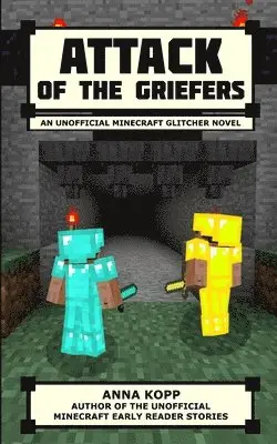 Anna Kopp - Attack of the Griefers, Häftad. Tillgänglighet: Lägg i varukorg