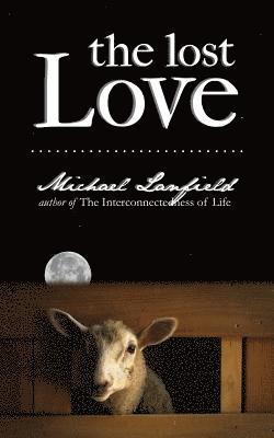 Michael Lanfield - Lost Love, Häftad. Tillgänglighet: Lägg i varukorg
