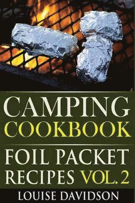 Louise Davidson - Camping Cookbook, Häftad. Tillgänglighet: Lägg i varukorg
