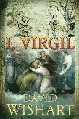 David Wishart - I, Virgil, Häftad. Tillgänglighet: Lägg i varukorg