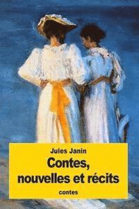 Jules Janin - Contes, nouvelles et récits, Häftad