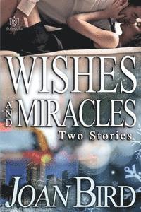 Joan Bird - Wishes and Miracles, Häftad. Tillgänglighet: Lägg i varukorg