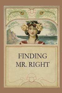 Christina Hamlett - Finding Mr. Right, Häftad. Tillgänglighet: Lägg i varukorg