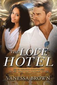 Vanessa Brown - The Love Hotel: A Billionaire BWWM Love Story, Häftad. Tillgänglighet: Lägg i varukorg