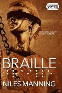 Niles Manning - Braille, Häftad. Tillgänglighet: Lägg i varukorg