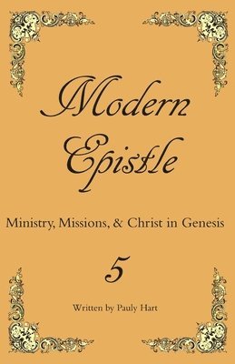 Pauly Hart - Modern Epistle 5, Häftad. Tillgänglighet: Lägg i varukorg