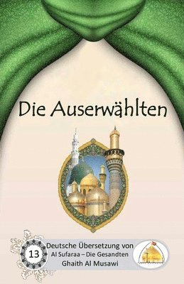 Sayyed Ghaith Al Musawi - Die Auserwählten, Häftad. Tillgänglighet: Lägg i varukorg