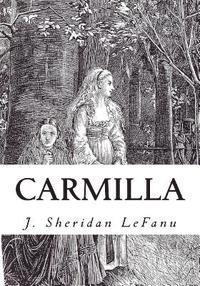 J. Sheridan Lefanu - Carmilla, Häftad. Tillgänglighet: Lägg i varukorg