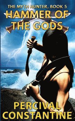 Percival Constantine - Hammer of the Gods, Häftad