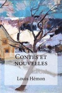 Louis Hemon, Edibooks - Contes et nouvelles, Häftad