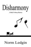 Disharmony: A Sally Freberg Mystery