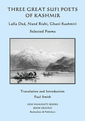 Nund Rishi, Ghani Kashmiri - Three Great Sufi Poets of Kashmir, Häftad