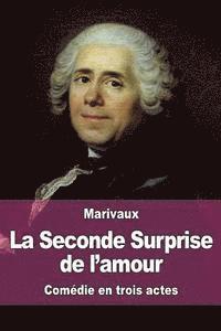 Marivaux - La Seconde Surprise de l'amour, Häftad