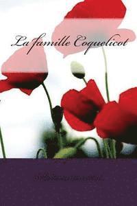 Madame de Stolz - La famille Coquelicot, Häftad