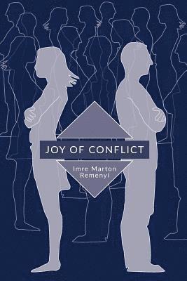 Joy of Conflict