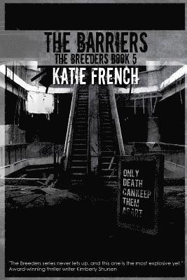 Katie French - Barriers, Häftad. Tillgänglighet: Lägg i varukorg