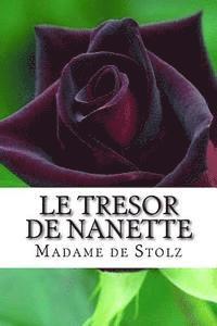 Madame de Stolz - Le tresor de Nanette, Häftad