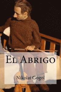 Nikolai Gogol, Edibooks - El Abrigo, Häftad. Tillgänglighet: Lägg i varukorg