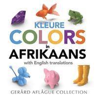 Gerard Aflague - Colors in Afrikaans: with English translations, Häftad. Tillgänglighet: Lägg i varukorg