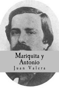 Juan Valera, Nancy De Sousa - Mariquita y Antonio, Häftad