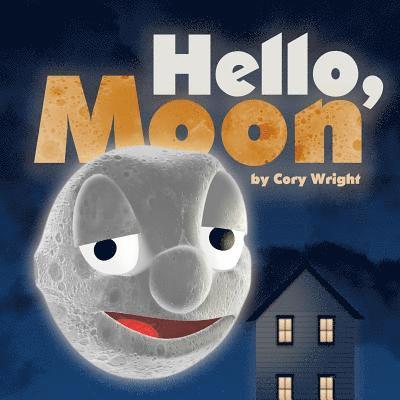 Cory Wright - Hello, Moon, Häftad. Tillgänglighet: Lägg i varukorg