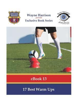 Wayne Harrison - 17 Best Warm Ups, Häftad. Tillgänglighet: Lägg i varukorg