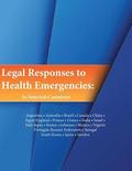 Legal Responses to Health Emergencies: In Selected Countries