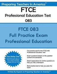 Preparing Teachers in America - FTCE Professional Education Test 083: Florida Teacher Certification Examinations, Häftad. Tillgänglighet: Lägg i varukorg