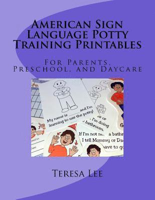 Teresa Lee, Drake Wyatt Linton - American Sign Language Potty Training Printables: For Parents, Preschool, and Daycare, Häftad. Tillgänglighet: Lägg i varukorg