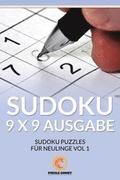 Sudoku 9 x 9 Ausgabe: Sudoku Puzzles fr Neulinge Vol 1