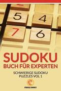 Sudoku Buch fr Experten: Schwierige Sudoku Puzzles Vol 1