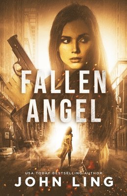 John Ling - Fallen Angel, Häftad. Tillgänglighet: Lägg i varukorg
