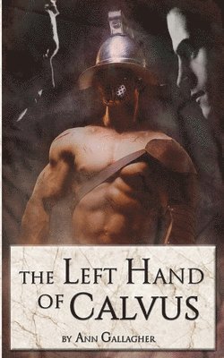 Ann Gallagher - Left Hand of Calvus, Häftad