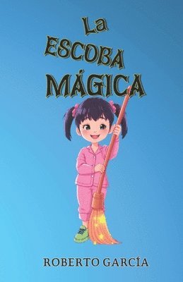 Roberto García - escoba magica, Häftad. Tillgänglighet: Lägg i varukorg