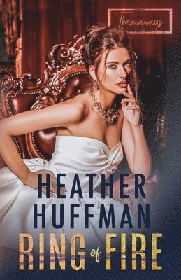 Heather Huffman - Ring of Fire, Häftad. Tillgänglighet: Lägg i varukorg