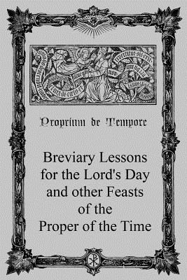 Pope Michael, Brother Hermenegild Tosf - Breviary Lessons for the Lord's Day: and other Feasts of the Proper of the Time, Häftad. Tillgänglighet: Lägg i varukorg