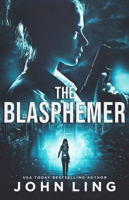 John Ling - Blasphemer, Häftad. Tillgänglighet: Lägg i varukorg