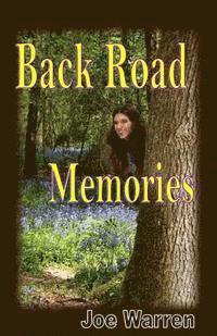 Joe Warren, Theresa J. Nichols - Back Road to Memories, Häftad. Tillgänglighet: Lägg i varukorg